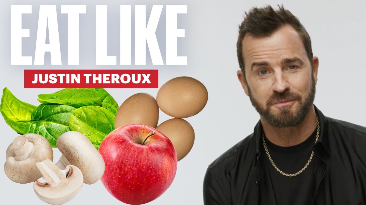 Everything Justin Theroux Eats In a Day