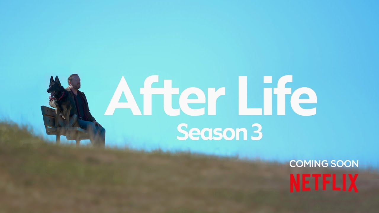 After Life - Season 3 Coming Soon